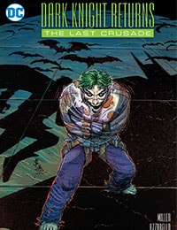 The Dark Knight Returns: The Last Crusade