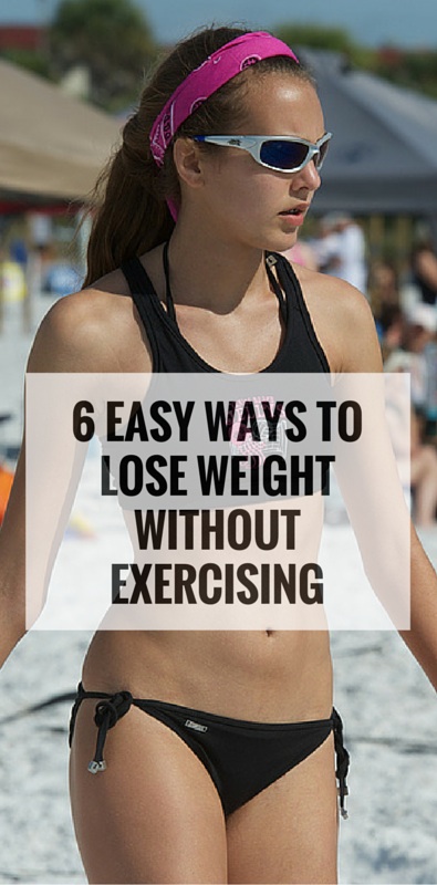 6 Simple Ways To Lose Weight Without Exercising - Skinny MoMs