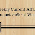 Weekly Current Affairs August 2018: 1st week