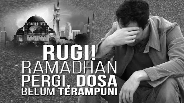 Tiada Terasa, Ramadhan Sebentar Lagi Pergi