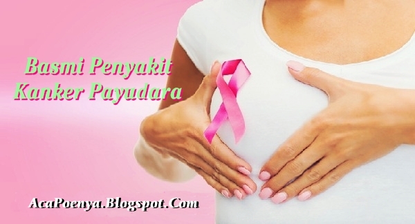 Penyakit Kanker Payudara Penyakit Kanker Payudara
