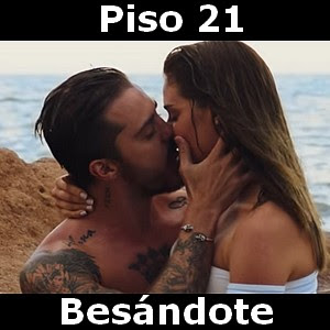 Piso 21 - Besandote Letra y acordes de guitarra y piano