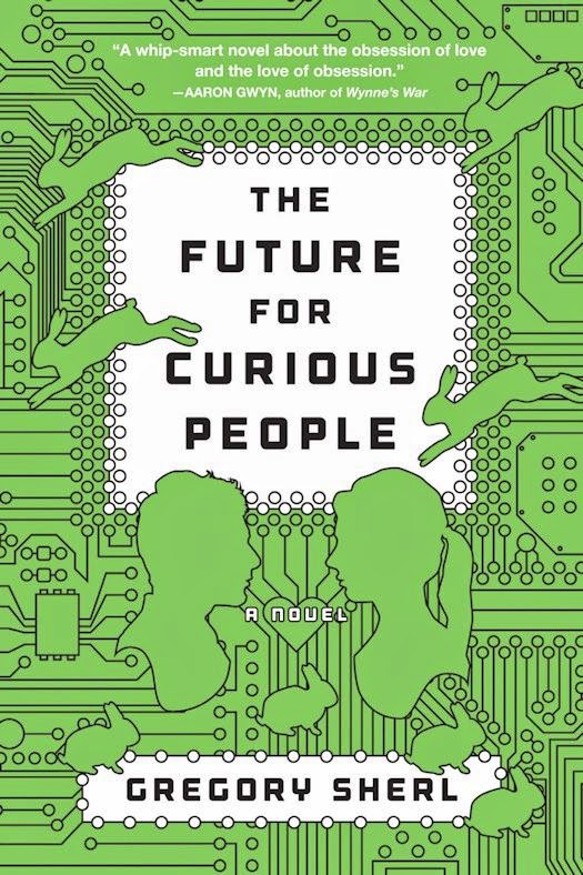 Interview with Gregory Sherl, author of The Future for Curious People - September 11, 2014