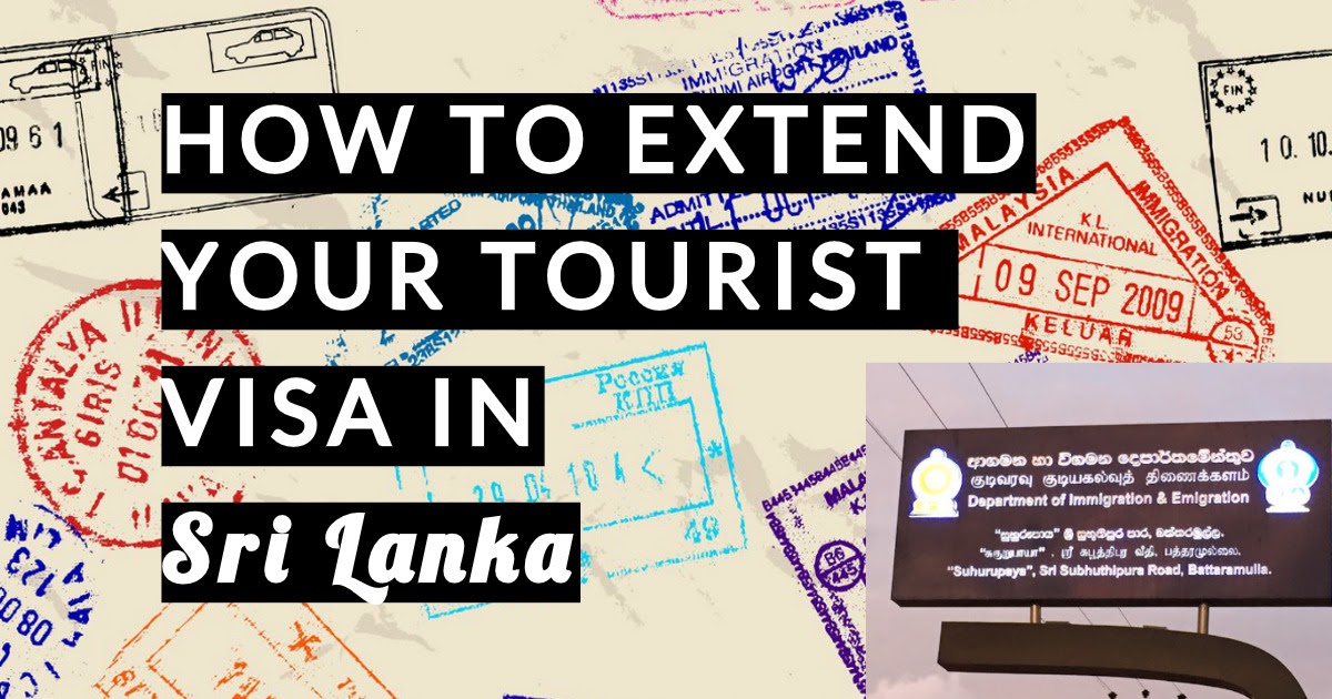 tourist visa extension sri lanka