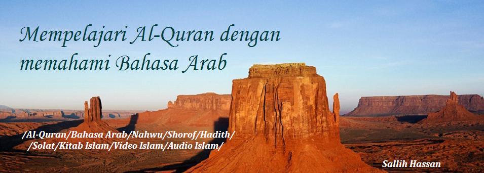 Sallih Hassan: Mempelajari Al-Quran dengan memahami Bahasa Arab