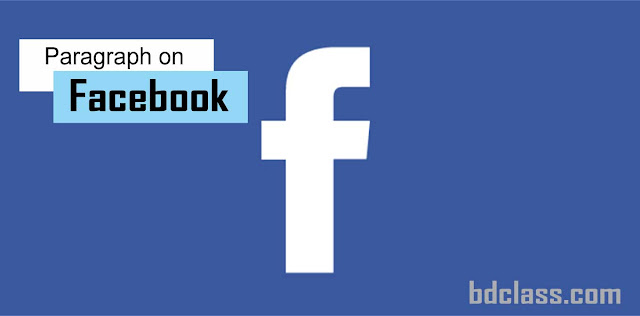 Paragraph on Facebook paragraph-on-facebook