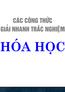 Các công thức giải nhanh trắc nghiệm Hóa học Các công thức giải nhanh trắc nghiệm Hóa học