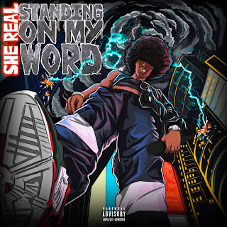 New Music: She Real - Standing On My Word