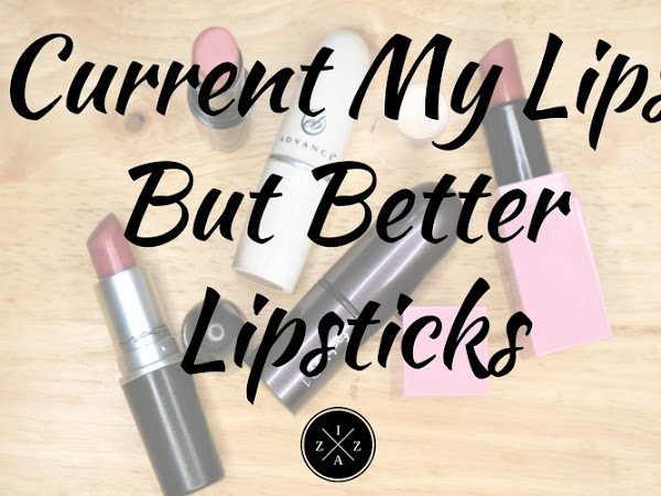 Current My Lips But Better Lipsticks #MLBB