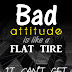 Bad attitude