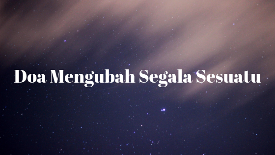 Lirik Dan Kunci Lagu Doa Mengubah Segala Sesuatu E Lagu Rohani Kristen