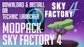 HOW TO INSTALL on Technic Launcher<br>SkyFactory 4 Modpack [<b>1.12.2</b>]<br>▽