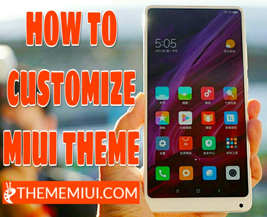 How to Customize MIUI Theme thememiui.com