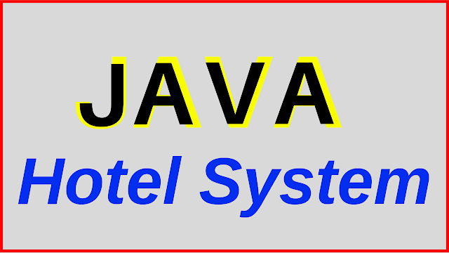 JAVA Hotel Management System Project