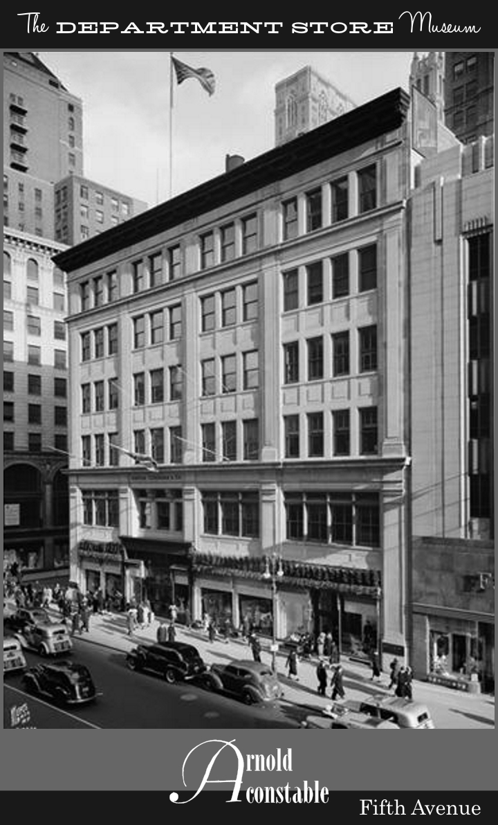 The Department Store Museum Arnold, Constable & Co. New York City, New