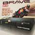 احدث ملف قنوات براف brave br- 10 hd محدث دائما بكل جديد احدث ملف قنوات براف brave br- 10 hd محدث دائما بكل جديد