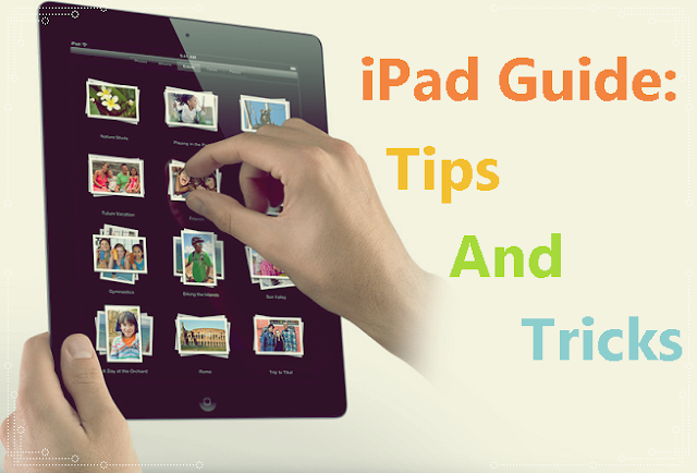 Image: iPad Guide: Tips And Tricks