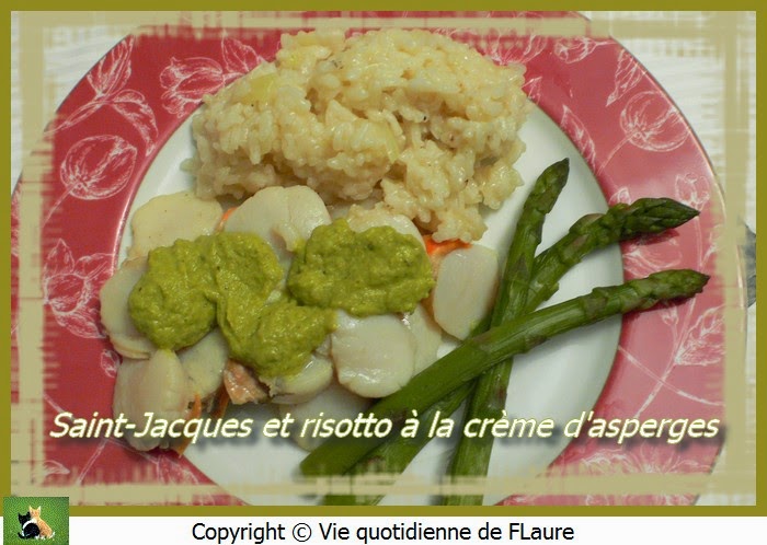 Vie quotidienne de FLaure: Saint-Jacques et risotto à la crème d'asperges