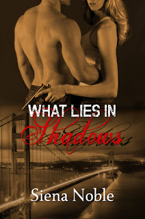 Book Showcase: What Lies in Shadows by Siena Noble 