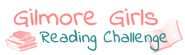 Gilmore Girls Reading Challenge | Rory Gilmore Challenge