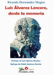 Luis Álvarez Lencero, desde la memoria