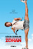 You Don't Mess with the Zohan Poster