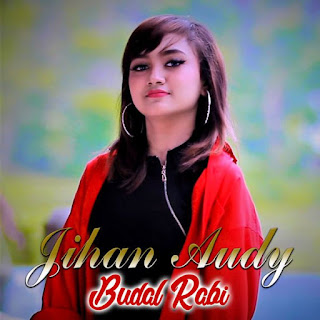Jihan Audy - Budal Rabi
