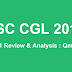 SSC CGL 2017 Tier-1 Review and Analysis (05 August 2017)