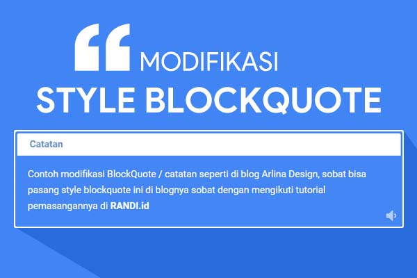 Cara Membuat BlockQuote (Catatan) Seperti Blog Arlina Design