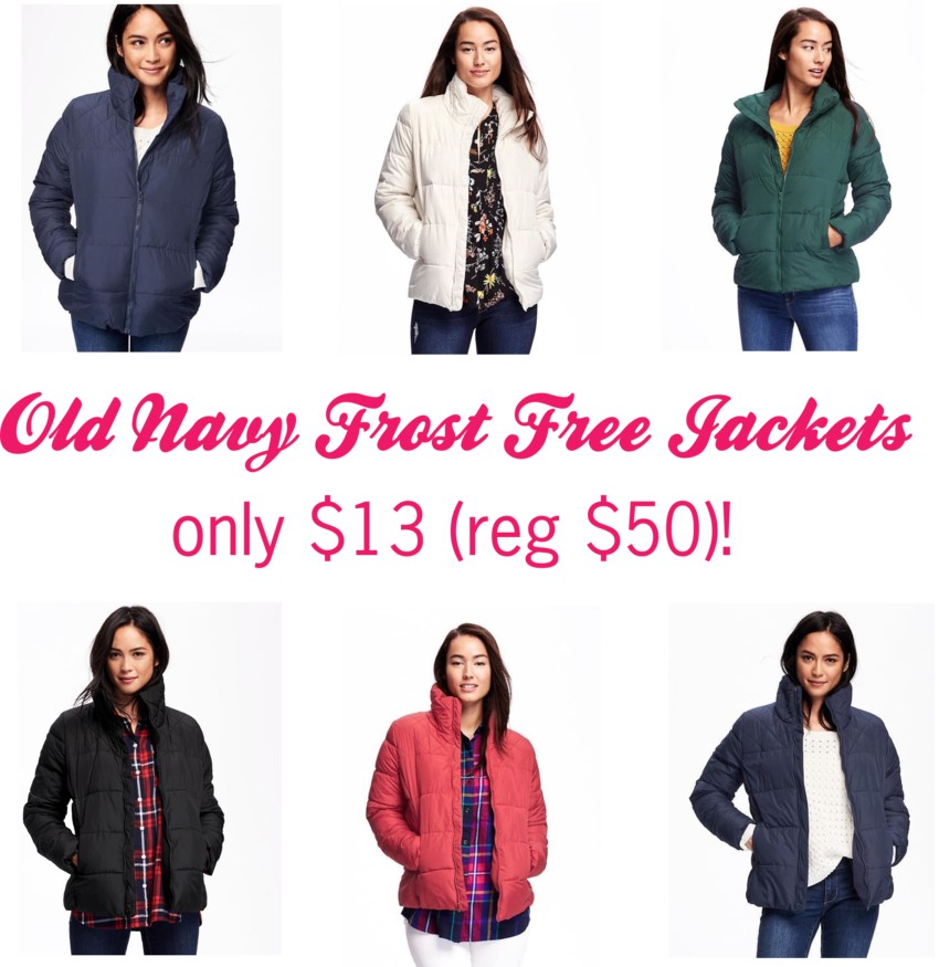 Old Navy Frost Free Jackets for only $13 (reg $50)