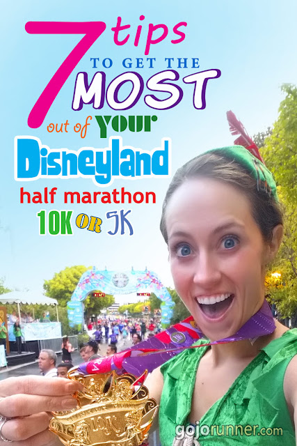 7 Tips to get the most out of your Disneyland Half Marathon, 10K, or 5K (RunDisney race)