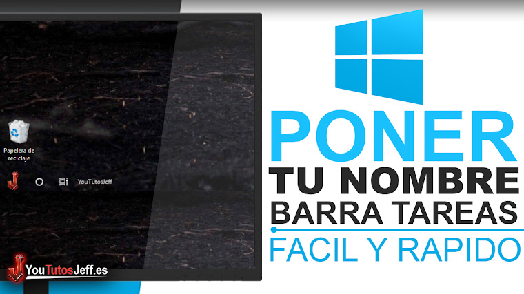 Como poner Mi Nombre en la Barra de Tareas en Windows 7, 8.1 y 10 - Fácil y Rápido