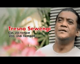 Lirik Lagu Tresno Sewengi - Didi Kempot