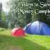Ways to Save Money Camping