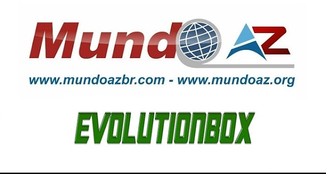 Nova atualização Evolutionbox Nova atualização Evolutionbox EV CS 10 melhorias