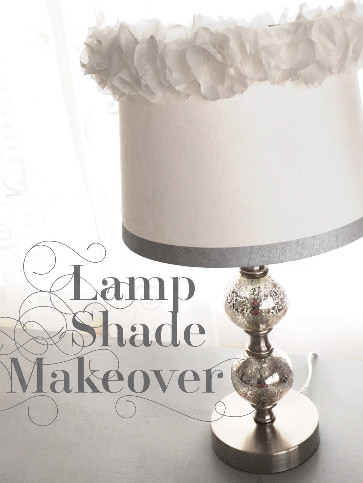 Lamp Shade DIY Makeover Ruffles