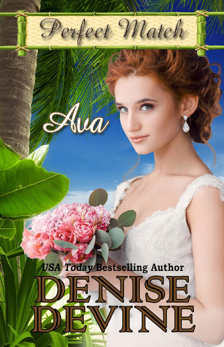 AVA, Book Five of the Perfect Match contemporary romance series