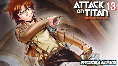 Shingeki no Kyojin Before The Fall Manga Servidor: Mega/Mediafire