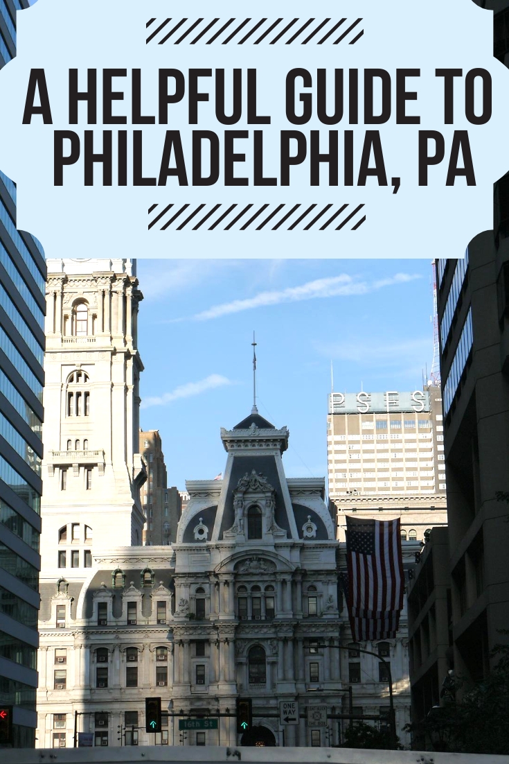 Philadelphia, PA Guide