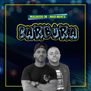 Malvado Jr & Nad Beatz – Carbura Malvado Jr & Nad Beatz – Carbura
