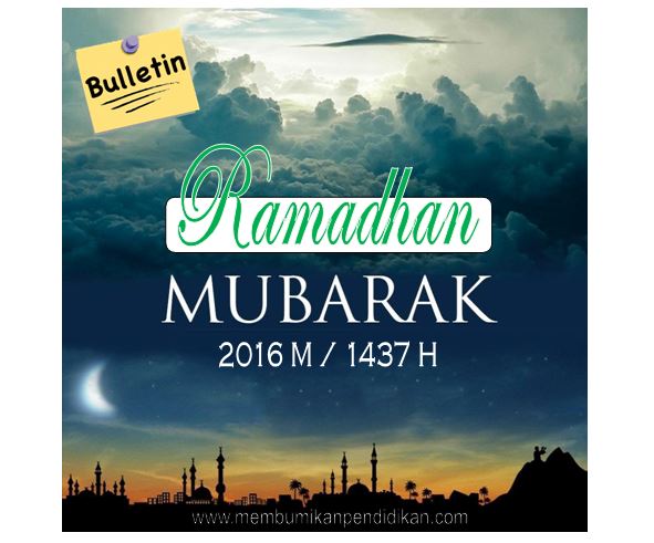 Buletin Puasa Ramadhan 2016 M 1437 H