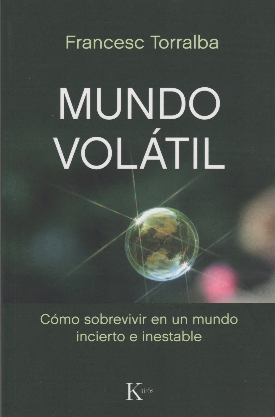 Francesc Torralba (Mundo Volátil) Cómo sobrevivir en un mundo incierto e inestable