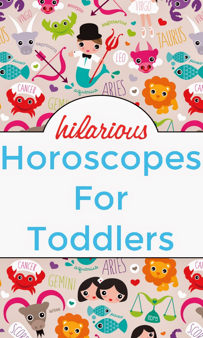 Hilarious Horoscopes For Toddlers