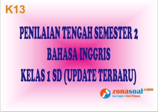 Latihan Soal Bahasa Inggris Kelas 1 Semester 2 Terbaru Beda Daging Sapi Kambing
