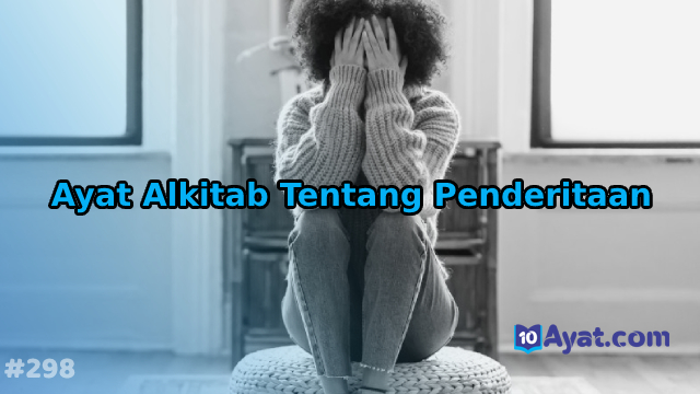 10%2BAyat%2BAlkitab%2BTentang%2BPenderitaan%2B