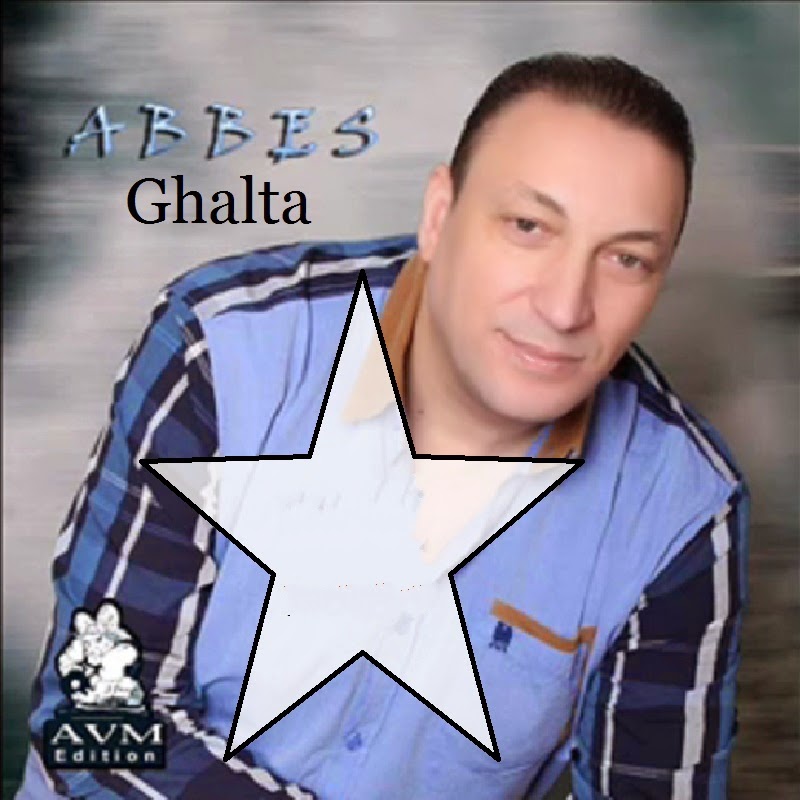 Cheb Abbes - Ghalta 2014