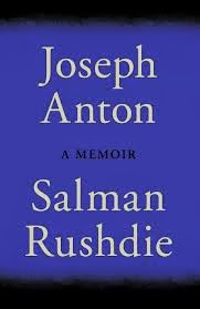 Joseph Anton by Salman Rushdie:
