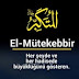 Allahın El-MÜTEKEBBİR İsmi 262 Defa Niye Okunur?