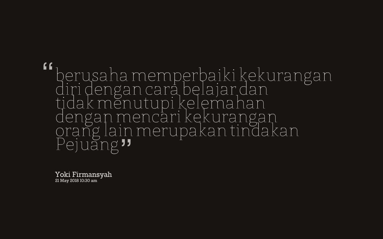 Berdamai Dengan Diri Sendiri Quotes D Quotes Daily
