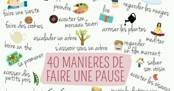 Vous voulez faire une pause?